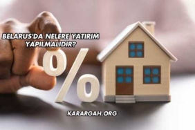 Belarus'da Nelere Yatırım Yapılmalıdır?