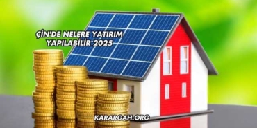 Çin'de Nelere Yatırım Yapılabilir 2025