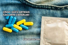 Cinsel Gücü Artıran İlaçların Zararları