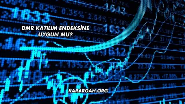 Dmr Katılım Endeksine Uygun mu?