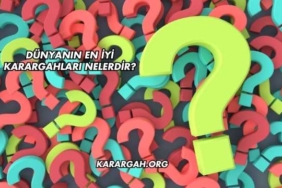 Dünyanın En İyi Karargahları Nelerdir?