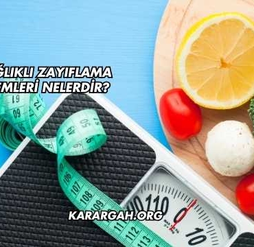 En Sağlıklı Zayıflama Yöntemleri Nelerdir?