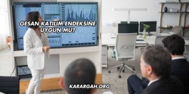 GESAN Katılım Endeksine Uygun mu?