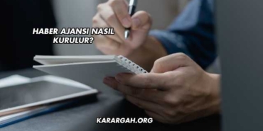 Haber Ajansı Nasıl Kurulur?