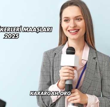 Haber Spikerleri Maaşları 2025