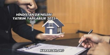 Hindistan'da Nelere Yatırım Yapılabilir 2025