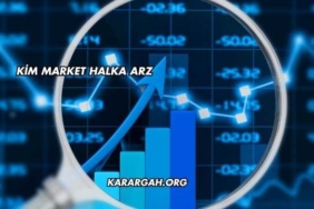 Kim Market Halka Arz