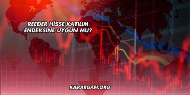 Reeder Hisse Katılım Endeksine Uygun mu?