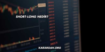 Short-Long Nedir?