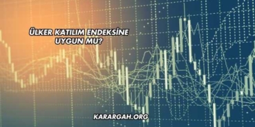 Ülker Katılım Endeksine Uygun mu?